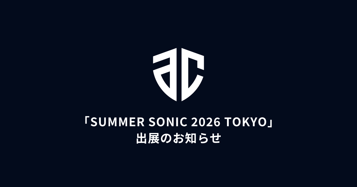 「SUMMER SONIC 2026 TOKYO」出展のお知らせ